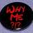Why_Me